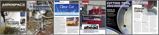 Waterjet cutting stories Cutting Tool Engineering, Fabricator, Fresh Cut, Canadian Metalworking,Modern Metals